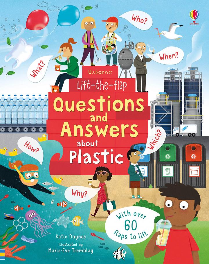 Lift-the-Flap Questions and Answers About Plastic by Katie Daynes