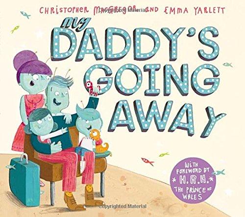 My Daddy's going away by Christopher MacGregor 