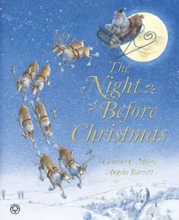 The Night Before Christmas by Clement C. Moore