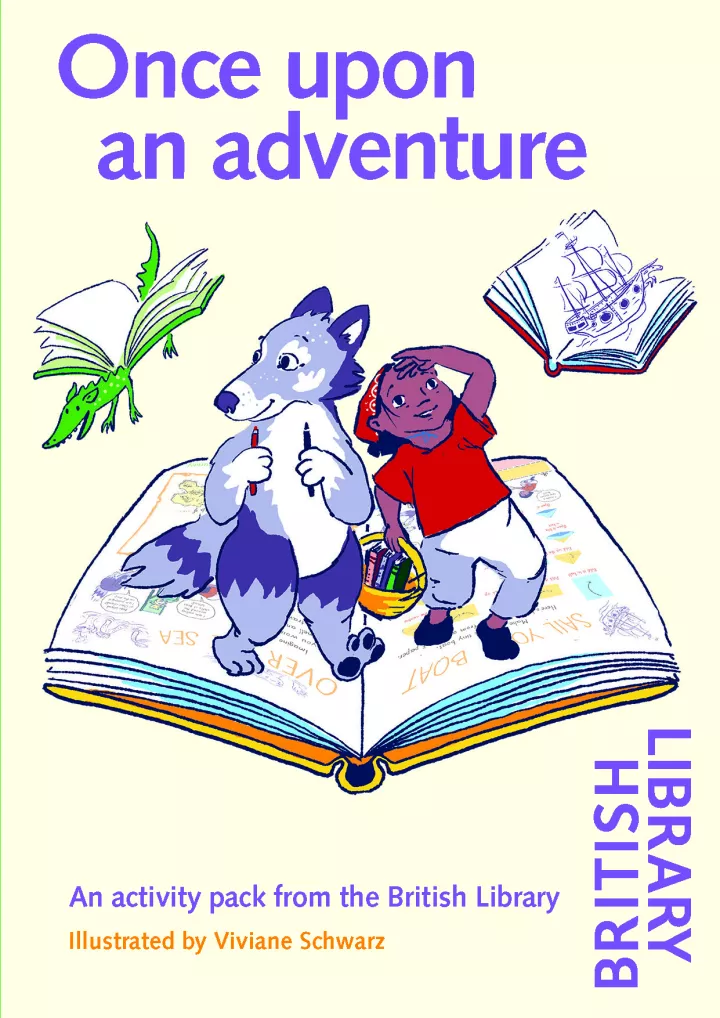 Once Upon an Adventure British Library