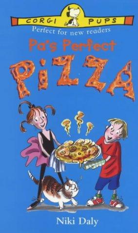 Pa's Perfect Pizza by Niki Daly