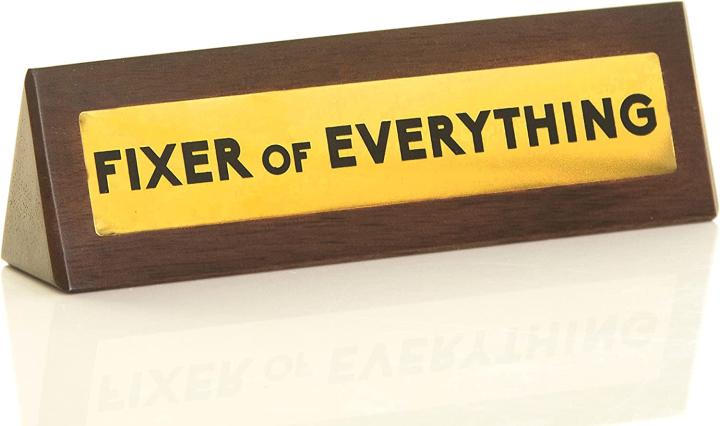 Fixer of Everything plaque 