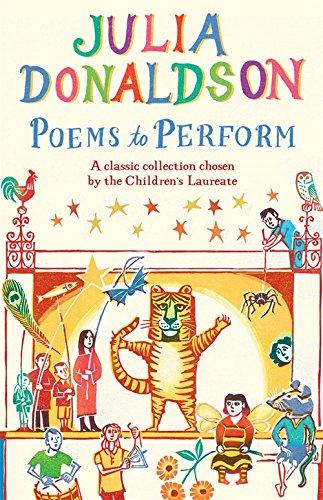 Poems to Perform by Julia Donaldson