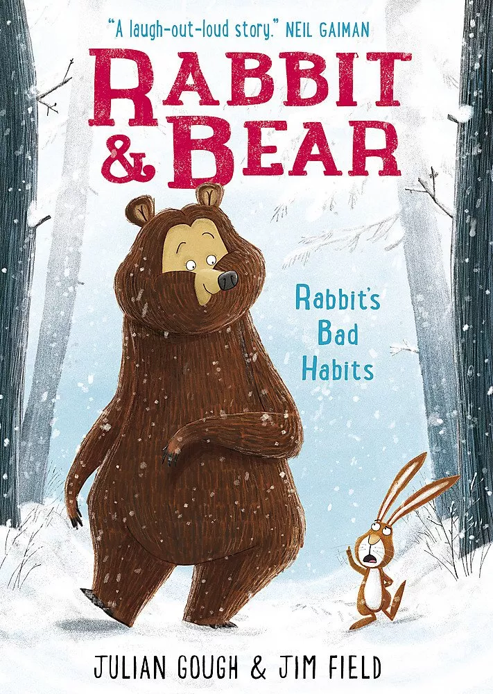 Rabbit's Bad Habits (Rabbit and Bear) by Julian Gough