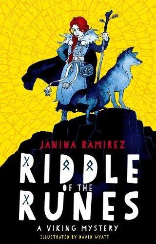 Riddle of the Runes by Janina Ramirez