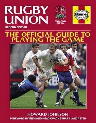 Rugby Union: the Official Guide to Playing the Game
