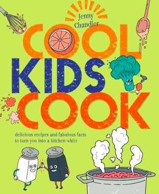 Cool Kids Cook by Jenny Chandler