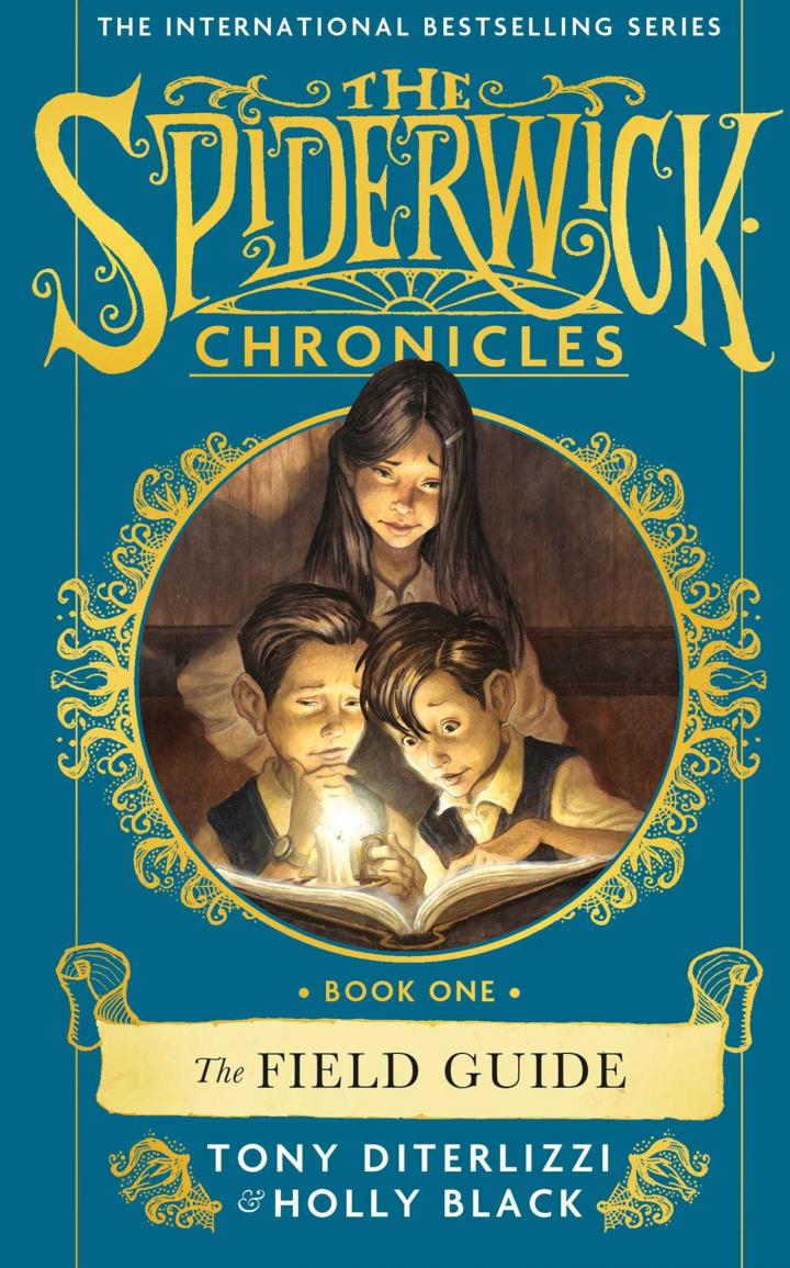 The Spiderwick Chronicle: The Field Guide by Tony DiTerlizzi and Holly Black