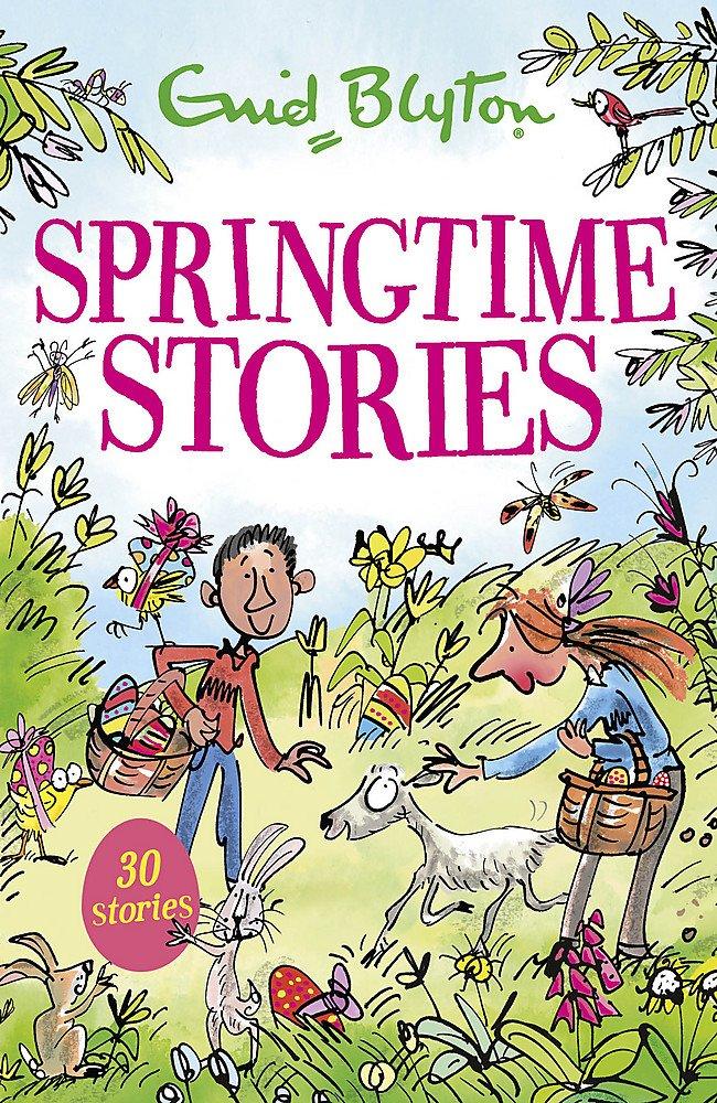 Springtime Stories by Enid Blyton