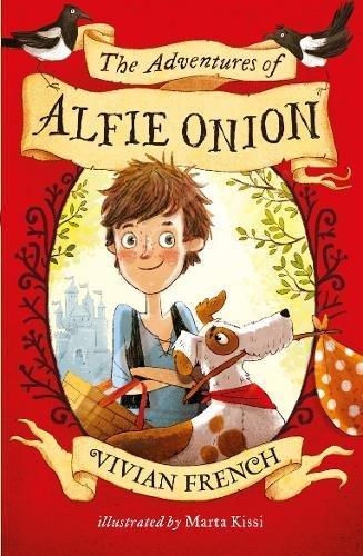 The Adventures of Alfie Onion by Vivian French