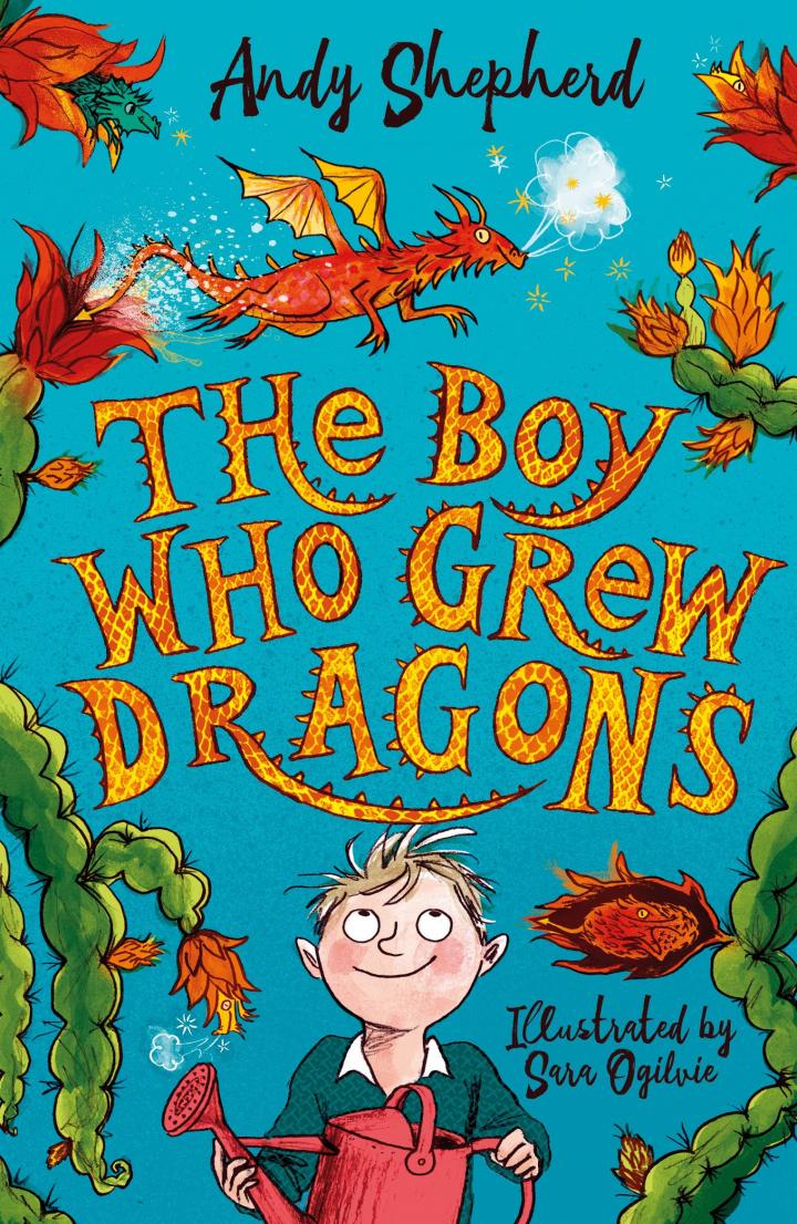The Boy Who Grew Dragons by Andy Shepherd