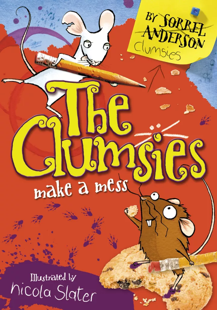 The Clumsies Make a Mess by Sorrel Anderson
