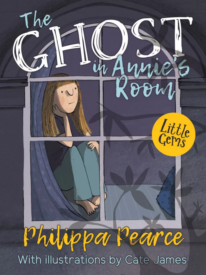 The Ghost in Annie's Room by Philippa Pearce