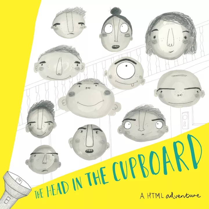 The HEAD in the Cupboard: an HTML adventure