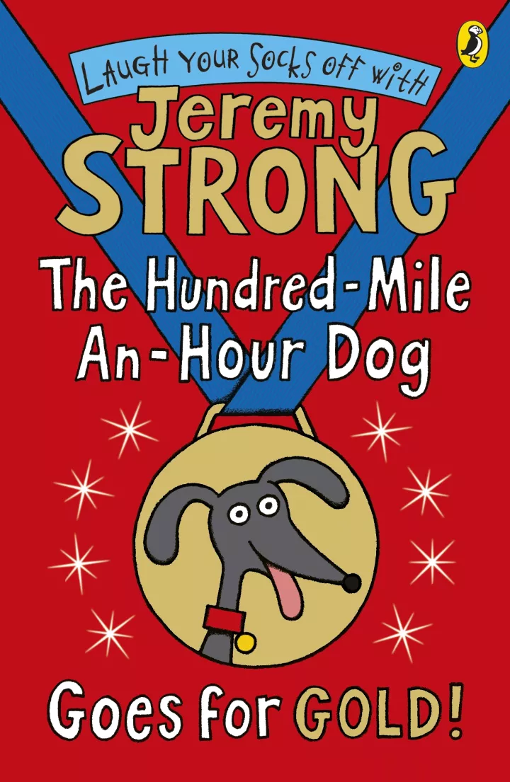 The Hundred-Mile-An-Hour Dog goes for gold!