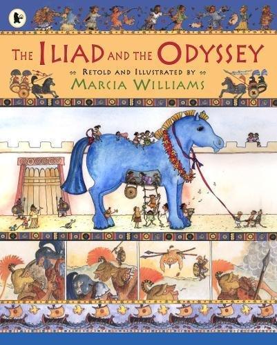 Iliad and the Odyssey by Marcia Williams