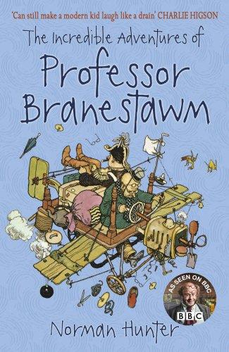 The Incredible Adventures of Professor Branestawm by Norman Hunter