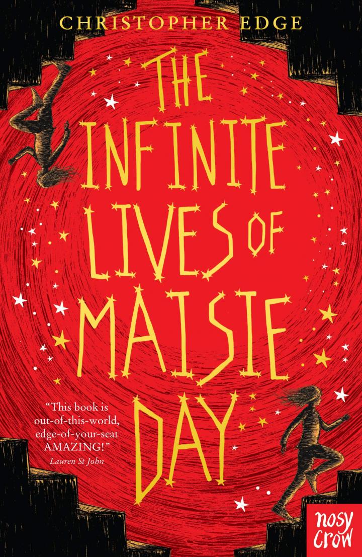 The Infinite Lives of Maisie Day by Christopher Edge