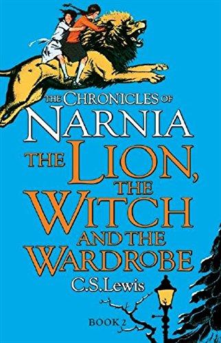 The Lion, the Witch and the Wardrobe (The Chronicles of Narnia) by C. S. Lewis