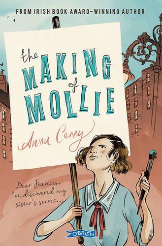 The Making of Mollie by Anna Carey