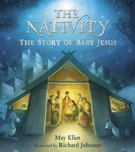 The Nativity by May Eliot, illustrated by Richard Harvey