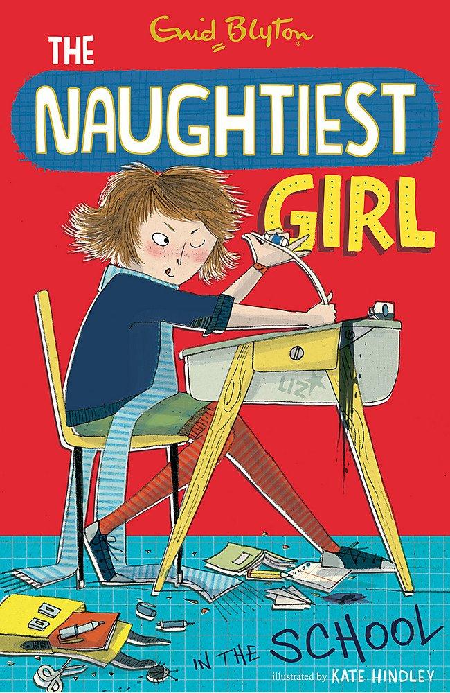 The Naughtiest Girl in the School by Enid Blyton