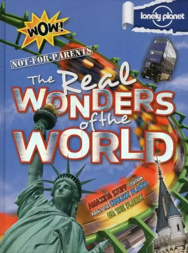 The Real Wonders of the World