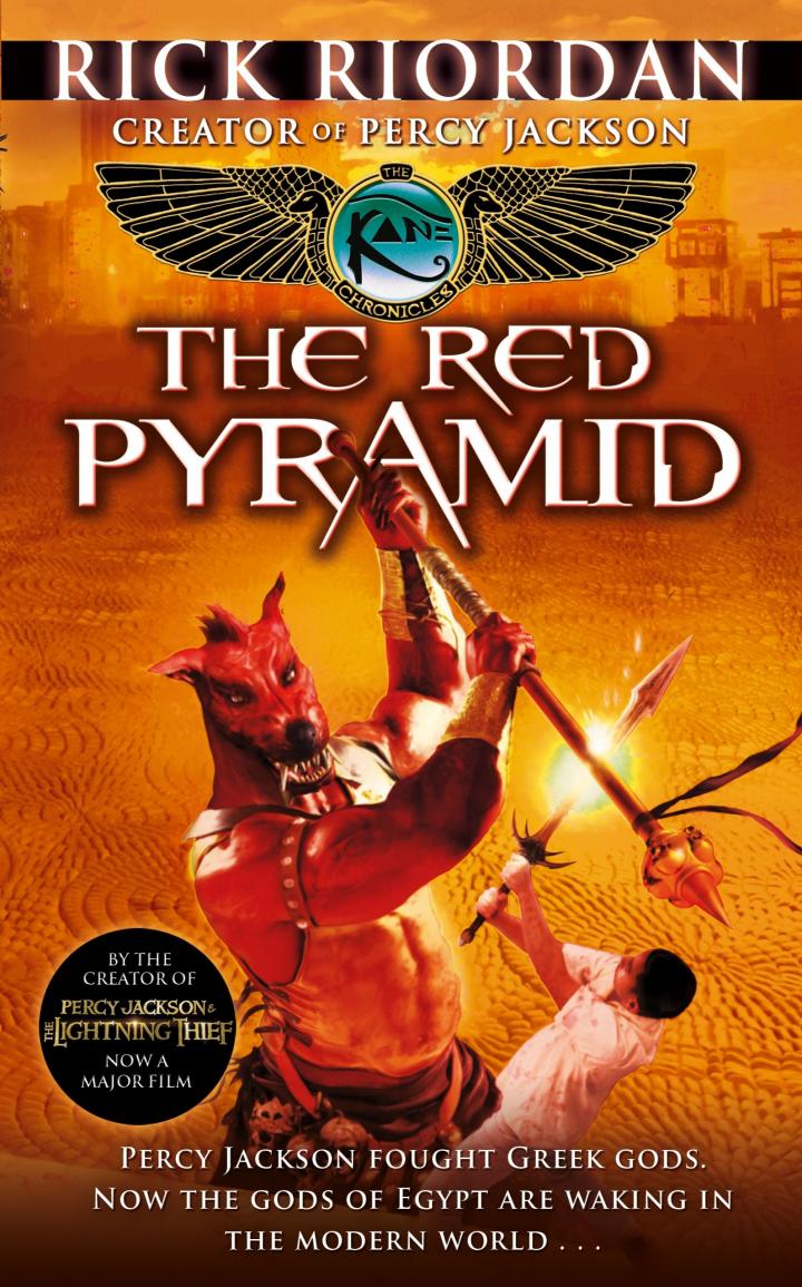 The Kane Chronicles: The Red Pyramid by Rick Riordan