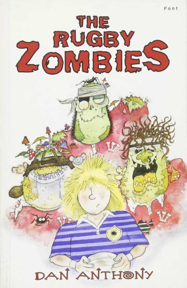 The Rugby Zombie by Dan Anthony