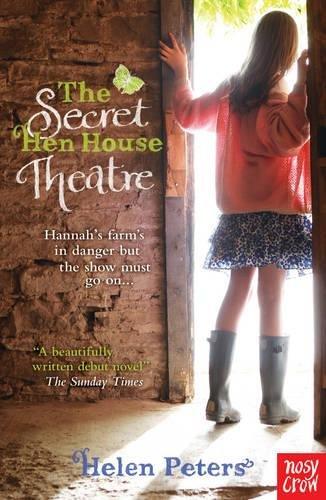 The Secret Hen House Theatre by Helen Peters