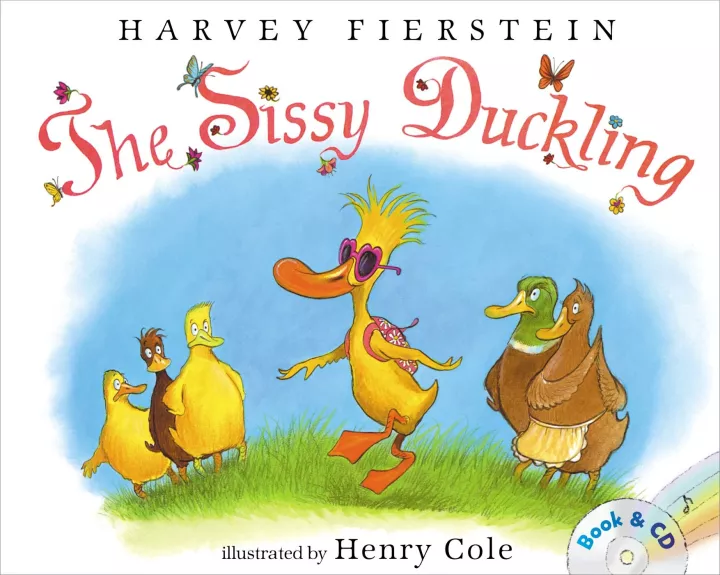 The Sissy Duckling by Harvey Fierstein