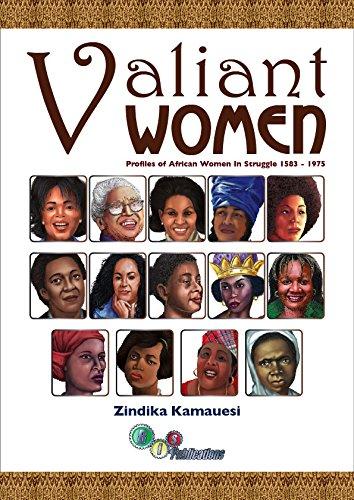 Valiant Women by Zindika Kamauesi