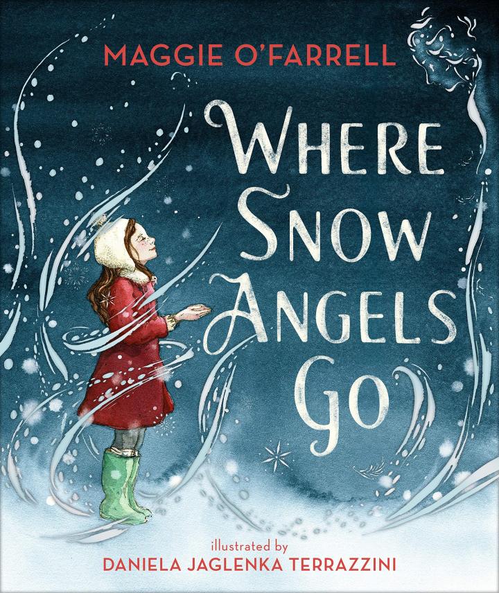 Where Snow Angels Go by Maggie O'Farrell 