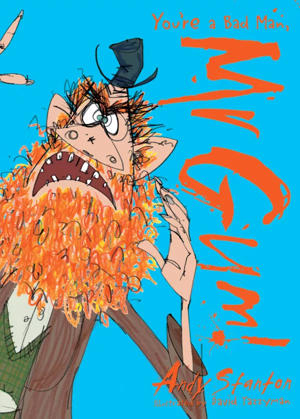 You're a Bad Man, Mr. Gum! by Andy Stanton