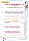 Adding and subtracting multiples of 1000: word problems worksheet Adding and subtracting multiples of 1000: word problems worksheet