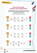 Choose the route: addition and multiplication Choose the route: addition and multiplication