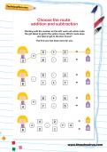 Choose the route: addition and subtraction Choose the route: addition and subtraction