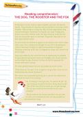 Reading comprehension: THE DOG, THE ROOSTER AND THE FOX Reading comprehension: THE DOG, THE ROOSTER AND THE FOX