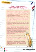 Reading comprehension: THE WOLF AND THE LEAN DOG Reading comprehension: THE WOLF AND THE LEAN DOG