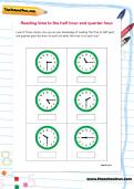 Reading the time to the half hour and the quarter hour worksheet Reading the time to the half hour and the quarter hour worksheet
