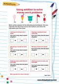 Using addition to solve money word problems worksheet Using addition to solve money word problems worksheet