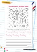 Write the days of the week: Friday Write the days of the week: Friday