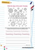 Write the days of the week: Tuesday Write the days of the week: Tuesday