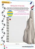 Writing task: A trip away Writing task: A trip away
