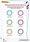 Writing the time to the half hour worksheet Writing the time to the half hour worksheet