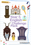 Year 5 English Challenge Pack Year 5 English Challenge Pack