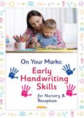 On Your Marks: Early Handwriting Skills 