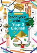 Teach your child Year 3 English