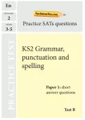 KS2 SATs Grammar, punctuation and spelling TheSchool Run practice paper B
