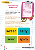Flavour testing experiment
